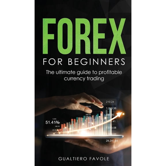 Forex for beginners (Hardcover)