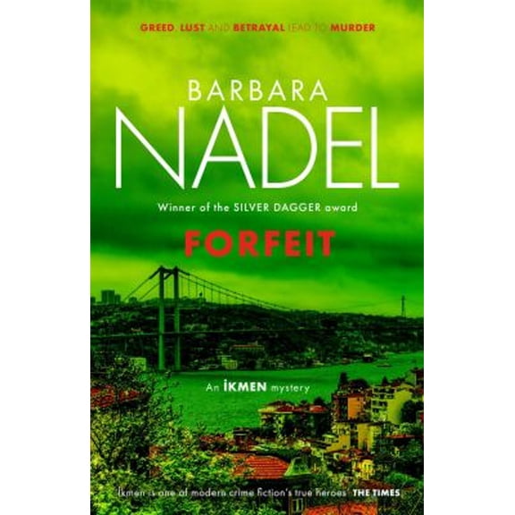 Pre-Owned Forfeit (Ikmen Mystery 23) (Hardcover) 1472273486 9781472273482