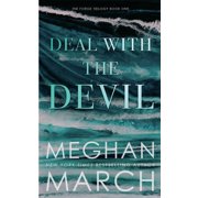 Forge Trilogy Deal with the Devil, Book 1, Paperback