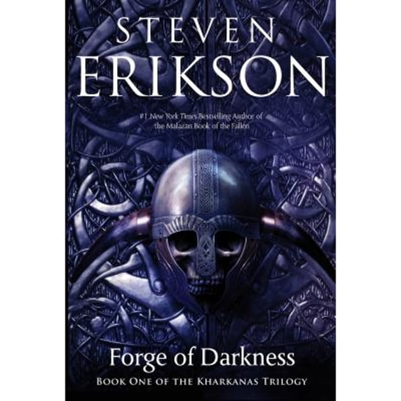 Pre-Owned Forge of Darkness (The Kharkanas Trilogy) (Hardcover) 0765323567 9780765323569