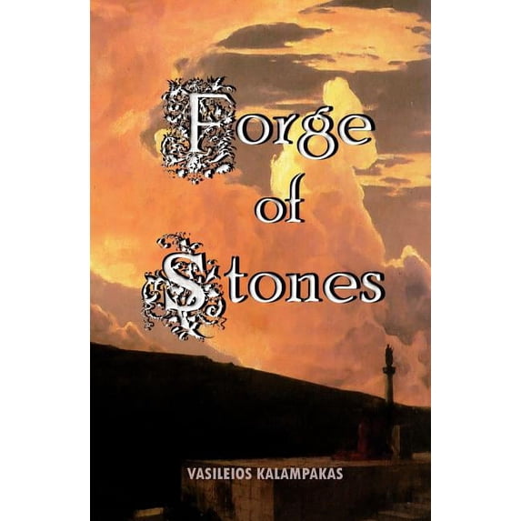 Forge of Stones (Paperback)