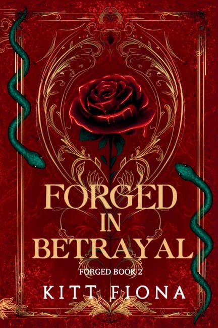 Forged Forged in Betrayal, Book 2, (Paperback)
