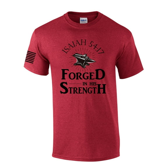 Forged In His Strength Isaiah 54:17 Jesus Mens Christian Short Sleeve T-Shirt Graphic Tee-Heather Cardinal-small