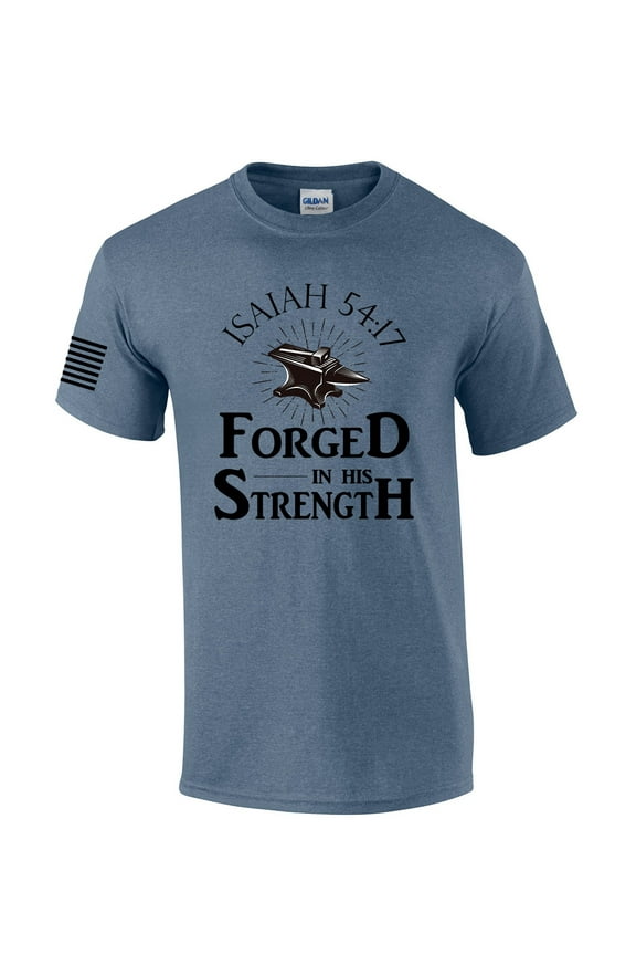 Forged In His Strength Isaiah 54:17 Jesus Mens Christian Short Sleeve T-Shirt Graphic Tee-Heather Indigo-5xl