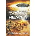 thumbnail image 1 of Forged In The Fires Of Heaven, 1 of 1
