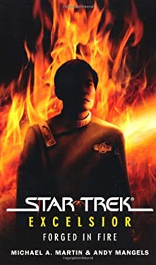 Pre-Owned Star Trek: The Original Series: Excelsior: Forged in Fire (Mass Market Paperback) 1416547169 9781416547167