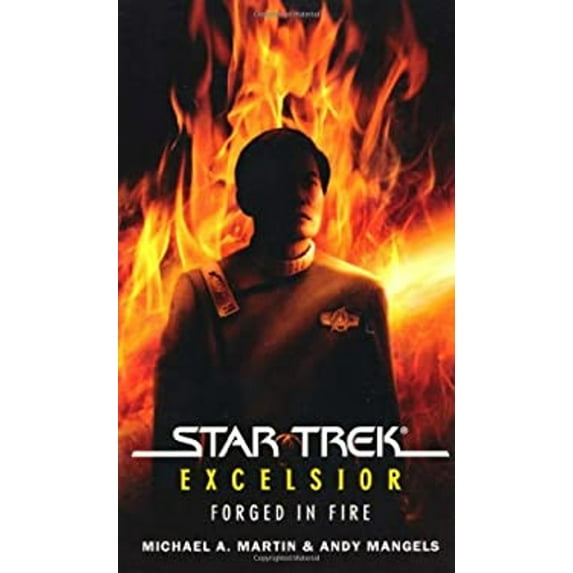 Pre-Owned Star Trek: The Original Series: Star Trek: The Original Series: Excelsior: Forged in Fire (Paperback)