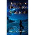 thumbnail image 1 of Forged in Forgotten Starlight Forged In Forgotten Starlight: Forged In Forgotten Starlight Book 1, Book 1, (Paperback), 1 of 1