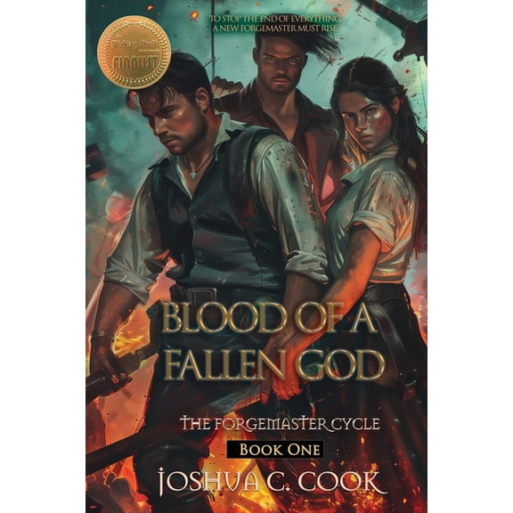 Forgemaster Cycle: Blood of a Fallen God (Paperback)