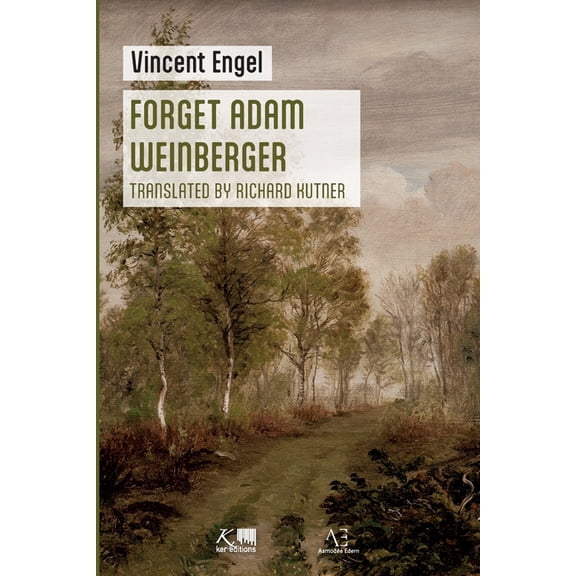 Forget Adam Weinberger, (Paperback)