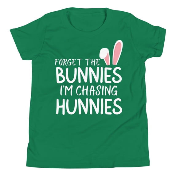 Forget the Bunnies I'm Chasing Hunnies Shirt, Unisex, Easter Youth Shirt, Easter Toddler Boy Shirt, Funny Easter Shirt, Easter Bunny Shirt (Kelly, XL)