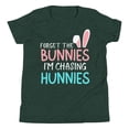 thumbnail image 1 of Forget the Bunnies I'm Chasing Hunnies Shirt, Unisex, Easter Youth Shirt, Easter Toddler Boy Shirt, Funny Easter Shirt, Easter Bunny Shirt (Heather Forest, S), 1 of 1