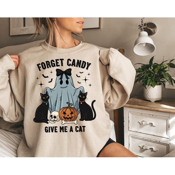 Forget Candy Give Me a Cat Halloween Sweatshirt for Women - Cute Ghost With Black Cats Pumpkin And Skull Graphic Sweatshirt, Cat Lover
