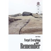 Forget Everything and Remember, Paperback