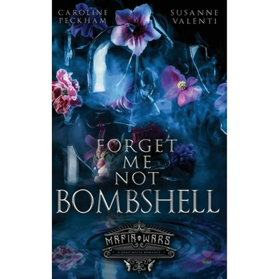 Pre-Owned Forget-Me-Not Bombshell (Hardcover) by Caroline Peckham, Valenti