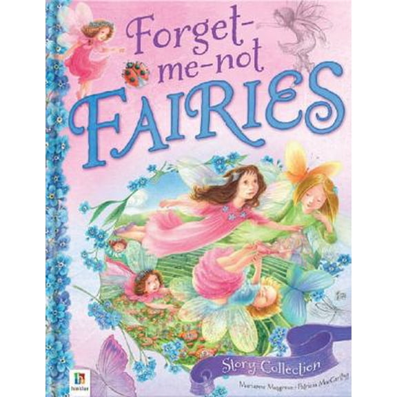 Pre-Owned Forget-Me-Not Fairies (Hardcover) 1743085362 9781743085363