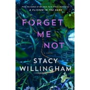Forget Me Not, Hardcover