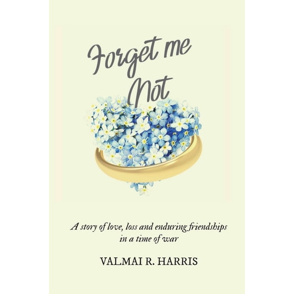 Forget Me Not, (Paperback)
