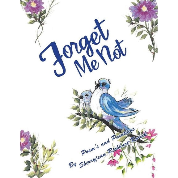 Forget Me Not (Paperback)