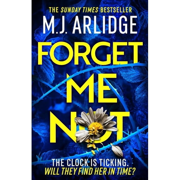 Forget Me Not: The Brand New Helen Grace Thriller, (Hardcover)