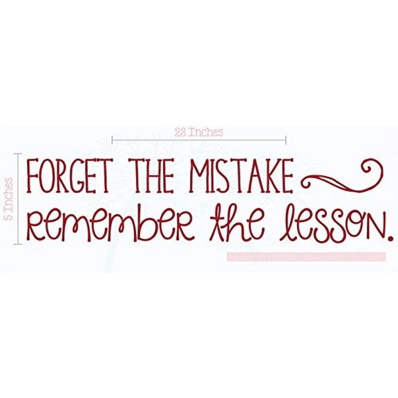 Forget Mistake Remember Lesson School Vinyl Lettering Decals Wall Quote 23x5-Inch Red