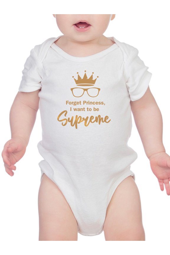 Forget Princess, Quote Bodysuit Infant -Smartprints Designs,  24 Months