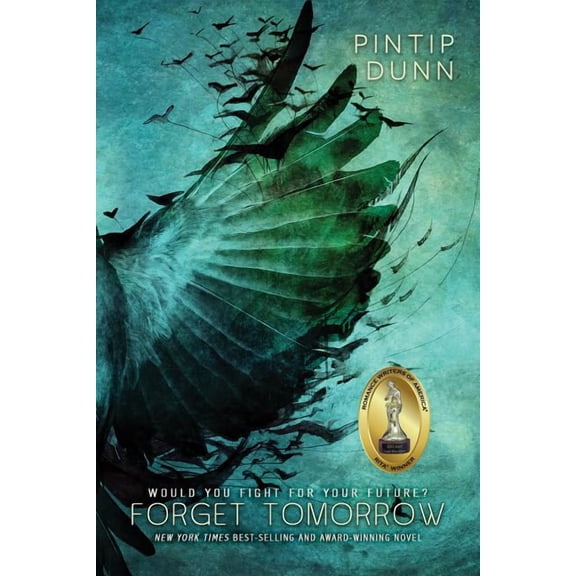 Forget Tomorrow: Forget Tomorrow (Series #1) (Paperback)