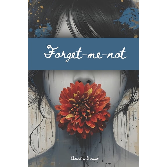 Forget-me-not, (Paperback)
