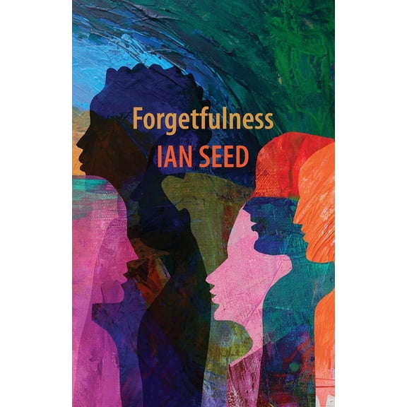 Forgetfulness, (Paperback)