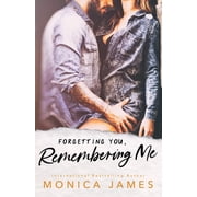 Memories from Yesterday Forgetting You, Remembering Me Paperback