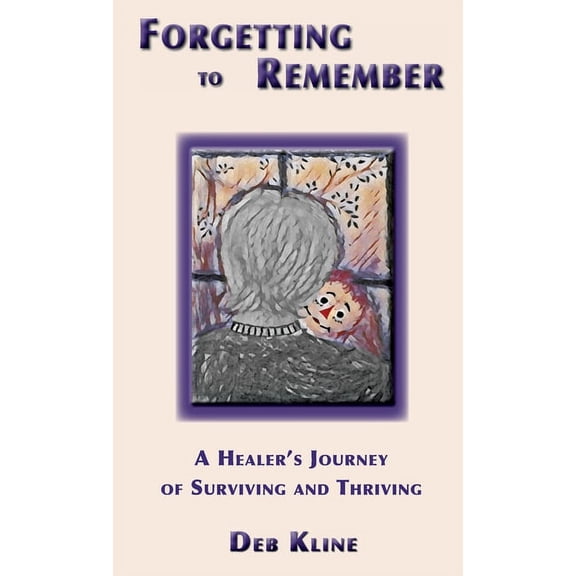 Forgetting to Remember, (Hardcover)