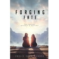 thumbnail image 1 of Forging Fate, (Paperback), 1 of 1