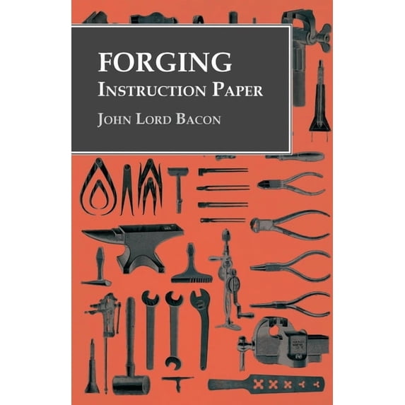 Forging - Instruction Paper, (Paperback)