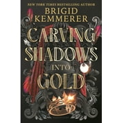 Forging Silver into Stars Carving Shadows into Gold Hardcover