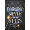 thumbnail image 1 of Forging Silver Into Stars Forging Silver Into Stars, Book 1, (Hardcover), 1 of 2