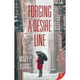thumbnail image 1 of Forging a Desire Line (Paperback), 1 of 1