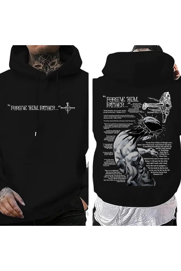 Forgive Them Father Double-Sided Hoodie – Bold Christian Graphic Pullover with Bible Verse Prints, Religious Faith-Based Streetwear, Inspirational Jesus Quote Hoodie, Unisex Casual Top