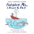 thumbnail image 1 of Pre-Owned Forgive Me, I Meant to Do It: False Apology Poems (Unknown) 0061787264 9780061787263, 1 of 1