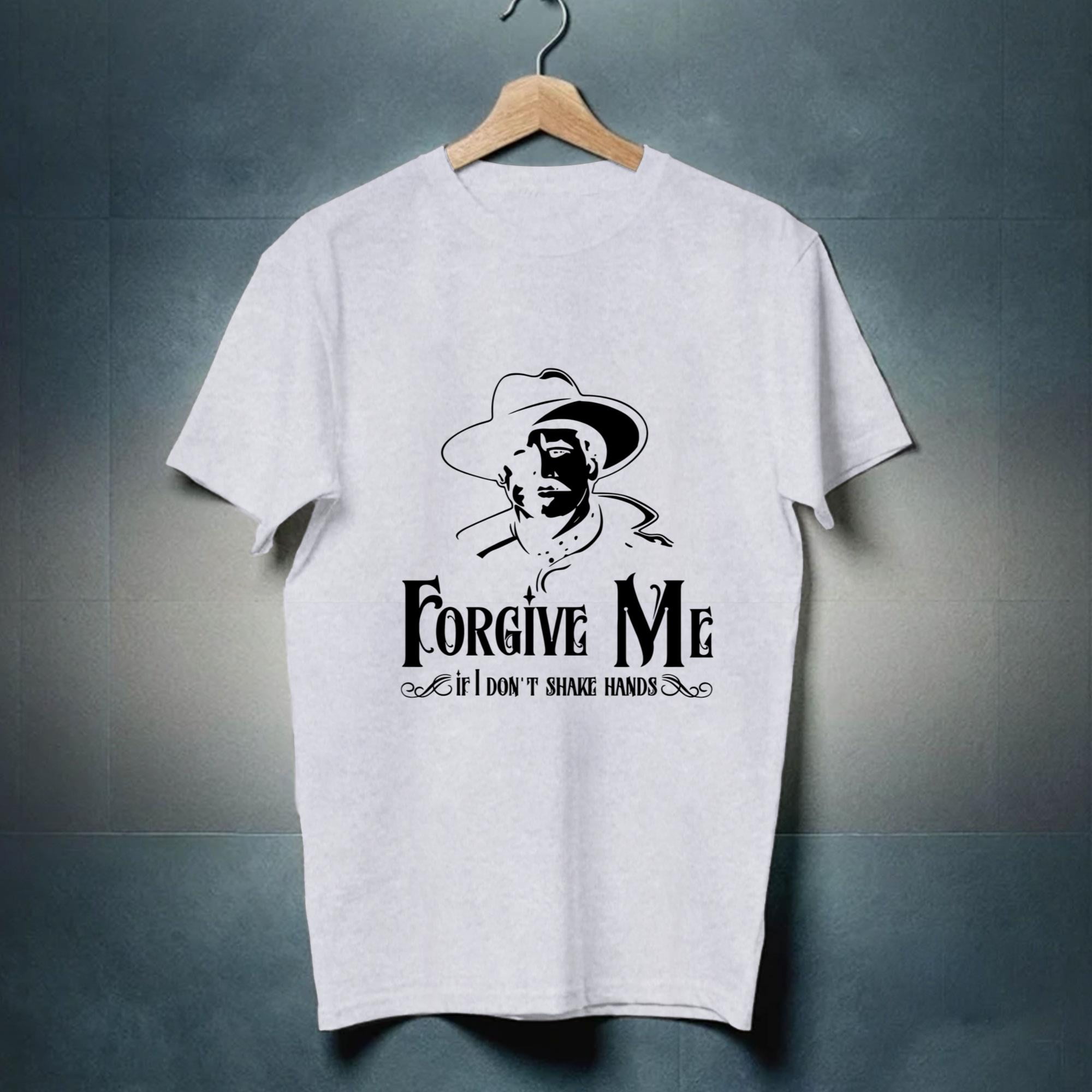 Me If I Don®t Shake Hands