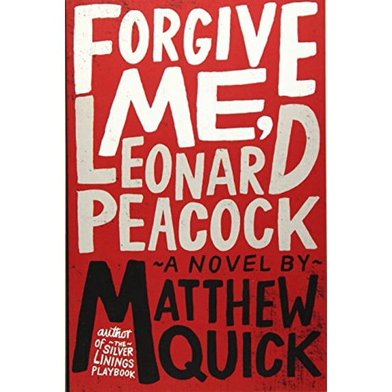 Pre-Owned Forgive Me, Leonard Peacock Paperback