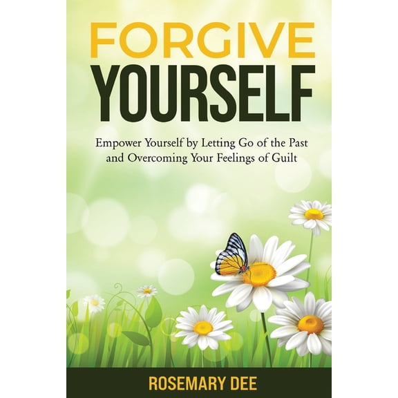 Forgive Yourself