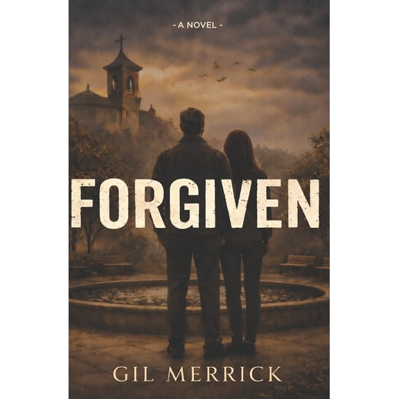 Forgiven, (Paperback)