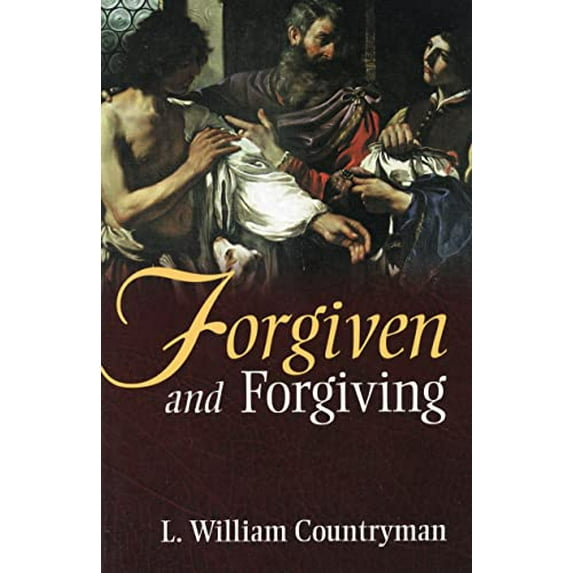 Pre-Owned Forgiven and Forgiving (Paperback) 0819217344 9780819217349