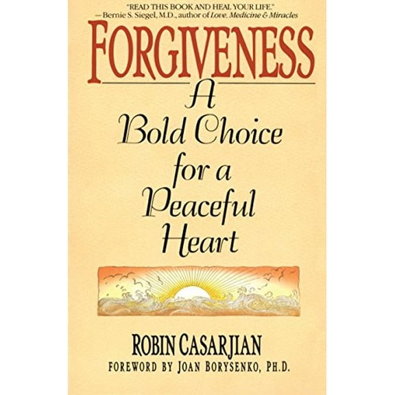 Pre-Owned Forgiveness: A Bold Choice for a Peaceful Heart (Paperback) 0553352369