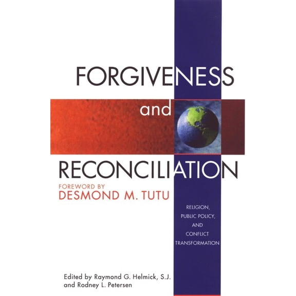 Forgiveness & Reconciliation : Public Policy & Conflict Transformation (Edition 1) (Paperback)