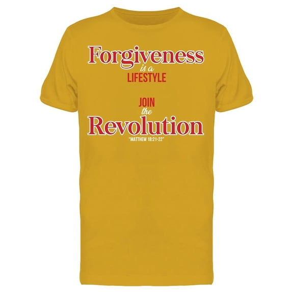 Forgiveness Religious Quote T-Shirt Men -Image by Shutterstock, Male Medium