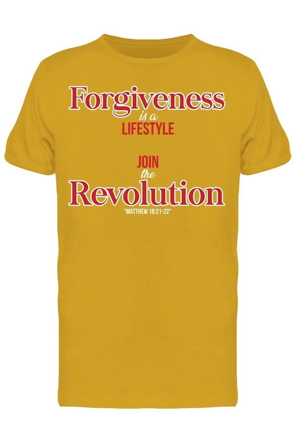 Forgiveness Religious Quote T-Shirt Men -Image by Shutterstock, Male Medium