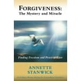 thumbnail image 1 of Pre-Owned Forgiveness: The Mystery and Miracle (Paperback) 0978354508 9780978354503, 1 of 1