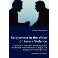 thumbnail image 1 of Forgiveness in the Wake of Severe Violence (Paperback), 1 of 1