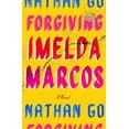 thumbnail image 1 of Pre-Owned Forgiving Imelda Marcos (Hardcover) 0374606943 9780374606947, 1 of 1